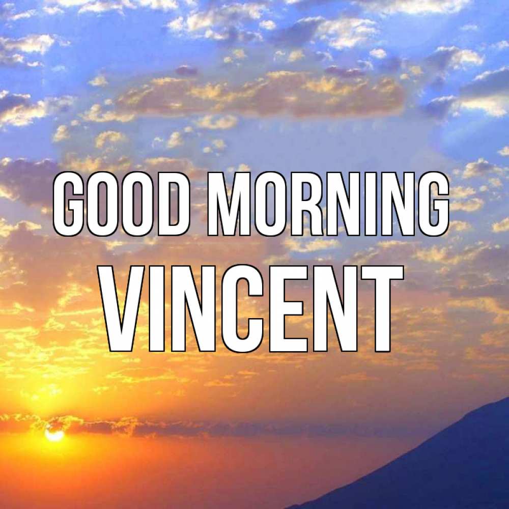 Greetings card с именем, Vincent Good morning облака и солнце Greetings with text for free download 