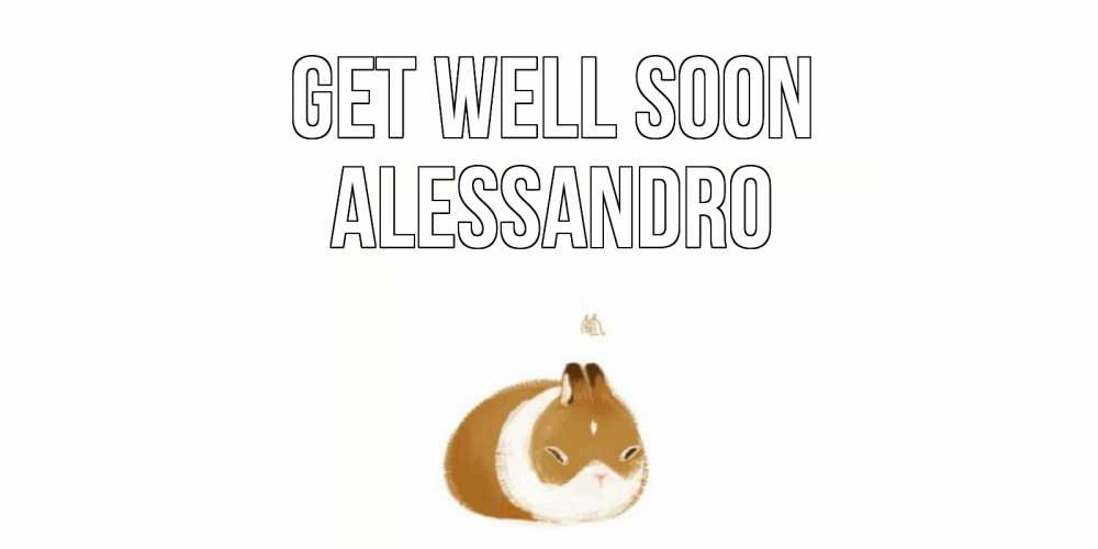 Greetings card с именем, Alessandro Get well soon морская свинка на открытке с пожеланиями не болеть Greetings with text for free download 