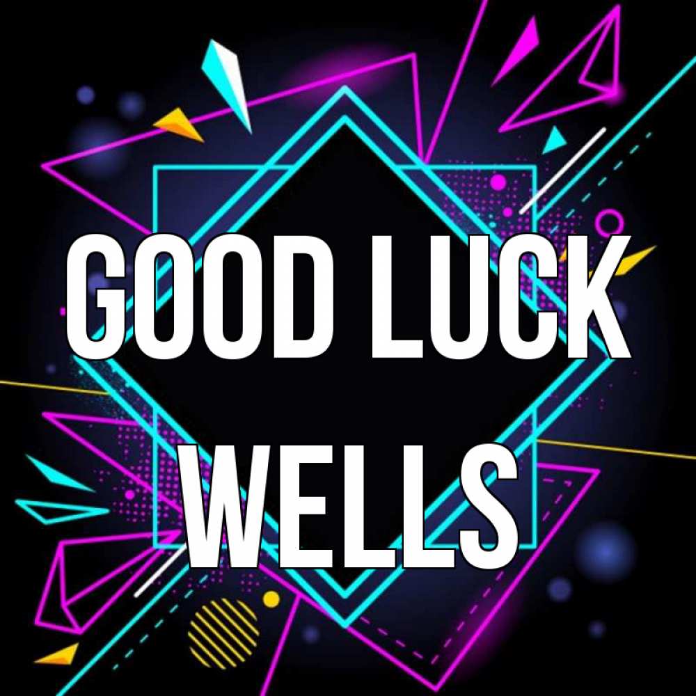 Greetings card с именем, Wells Good luck рамочки Greetings with text for free download 