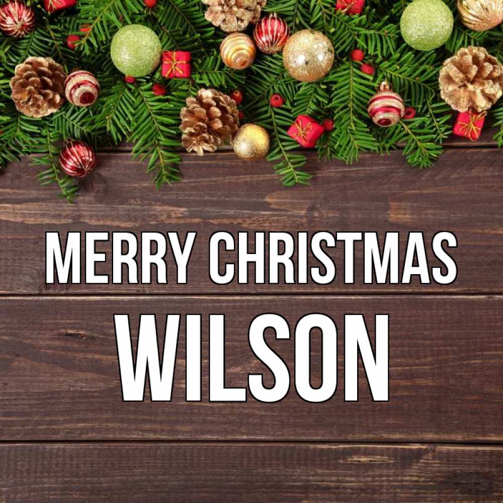 Greetings card с именем, Wilson Merry Christmas с рождеством Greetings with text for free download 