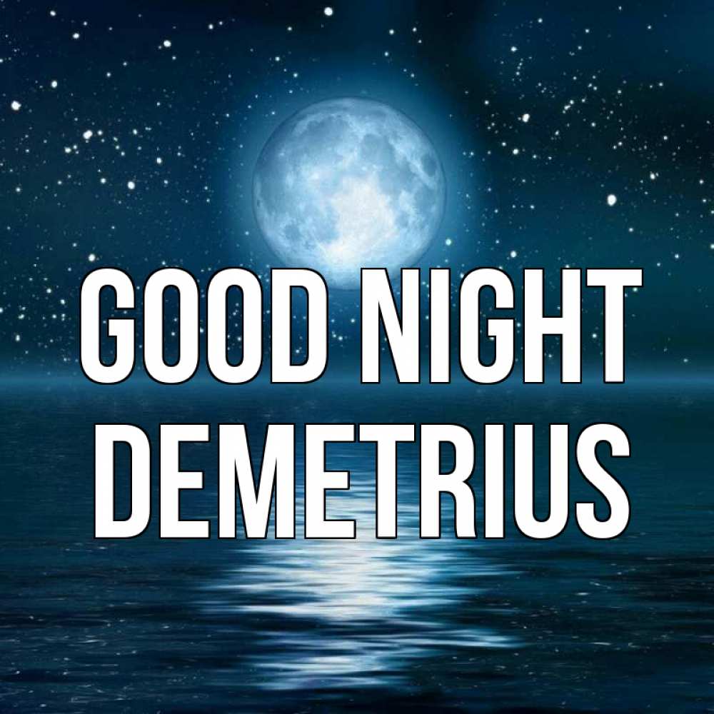 Greetings card с именем, Demetrius Good night звезды Greetings with text for free download 