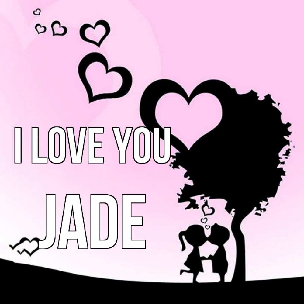 Greetings card с именем, Jade I love you дерево с сердечками Greetings with text for free download 