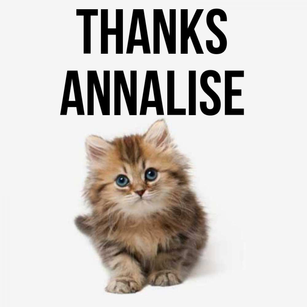 Greetings card с именем, Annalise Thanks пушистый котик Greetings with text for free download 
