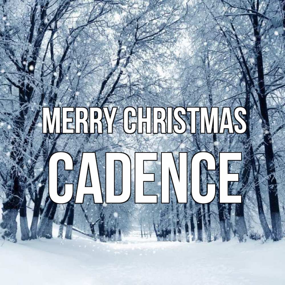 Greetings card с именем, Cadence Merry Christmas снег, лес, парк Greetings with text for free download 