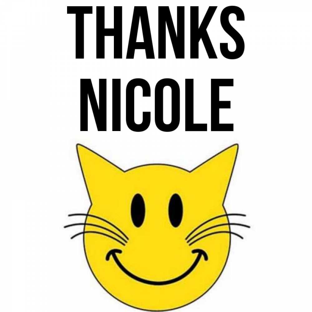 Greetings card с именем, Nicole Thanks улыбающийся смайл кот Greetings with text for free download 