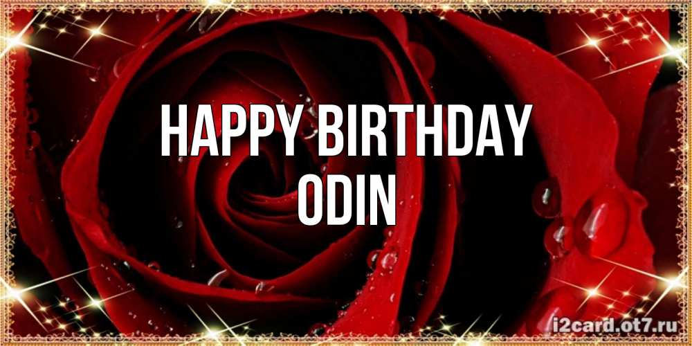 Greetings card с именем, Odin Happy Birthday цветок в росе на день рождения Greetings with text for free download 