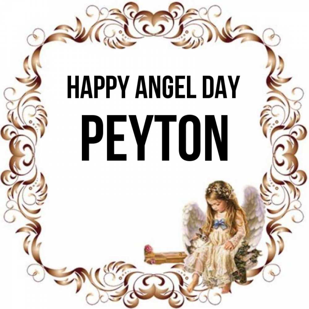 Greetings card с именем, Peyton happy angel day рамочка из перьев и ангелочек Greetings with text for free download 