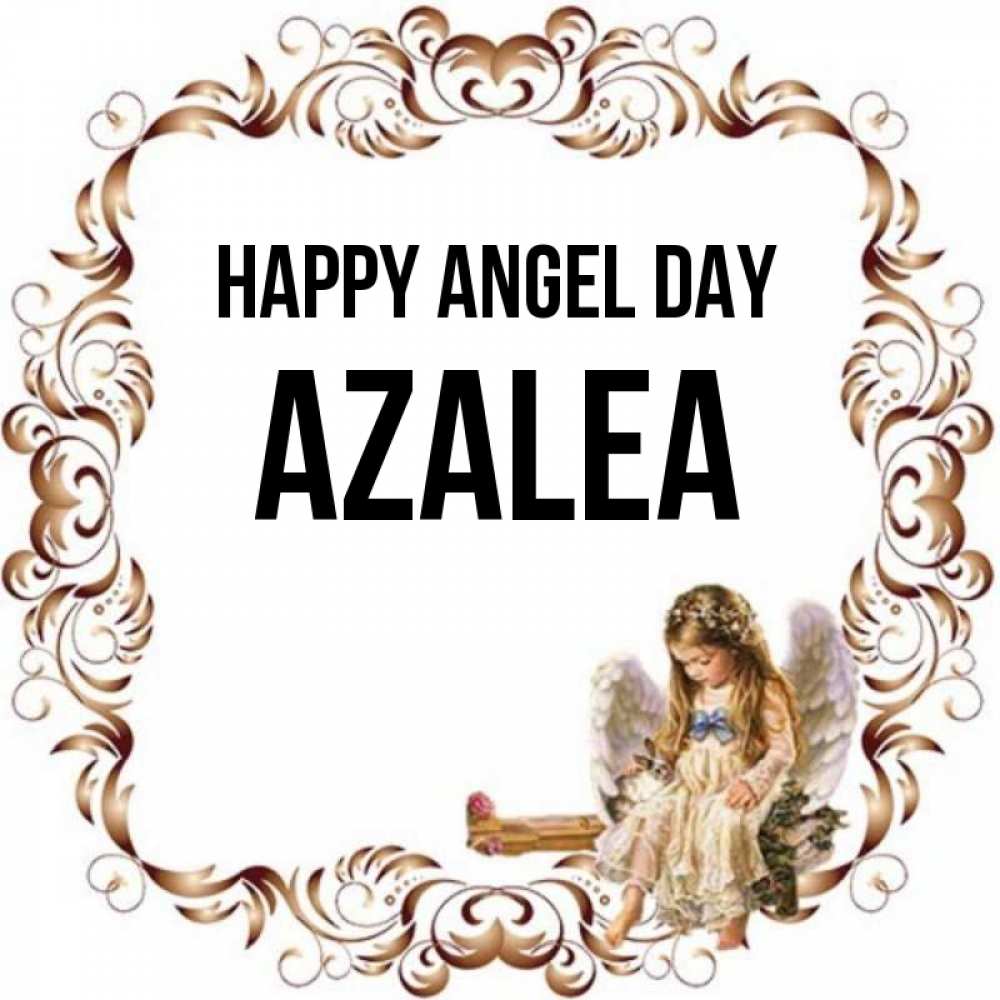 Greetings card с именем, Azalea happy angel day рамочка из перьев и ангелочек Greetings with text for free download 