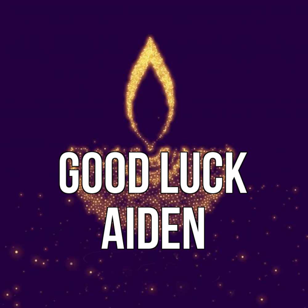 Greetings card с именем, Aiden Good luck пусть повезет 2 Greetings with text for free download 