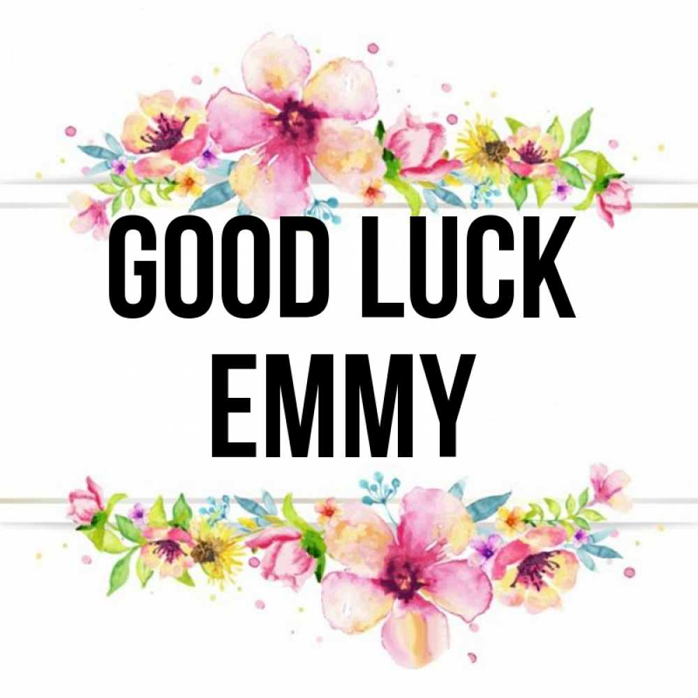 Greetings card с именем, Emmy Good luck пусть повезет 1 Greetings with text for free download 