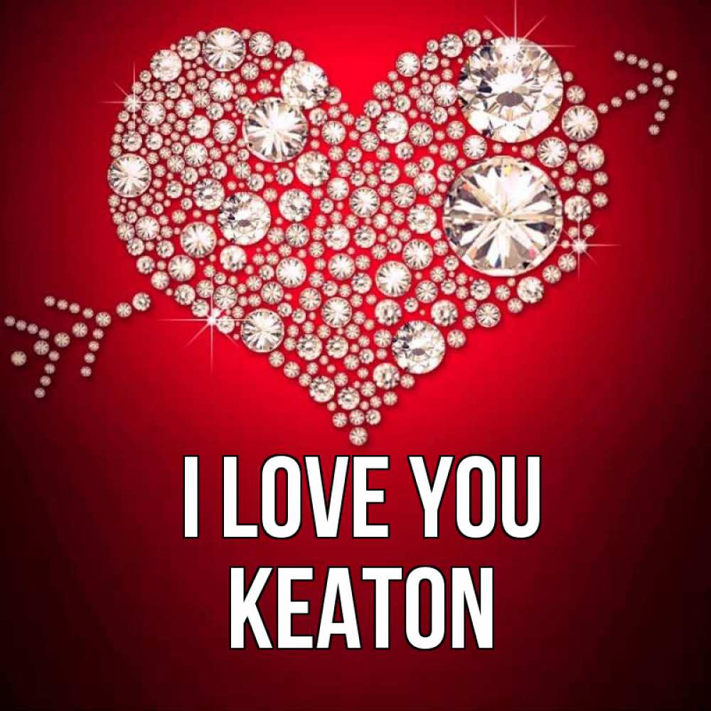 Greetings card с именем, Keaton I love you стрела купидона Greetings with text for free download 