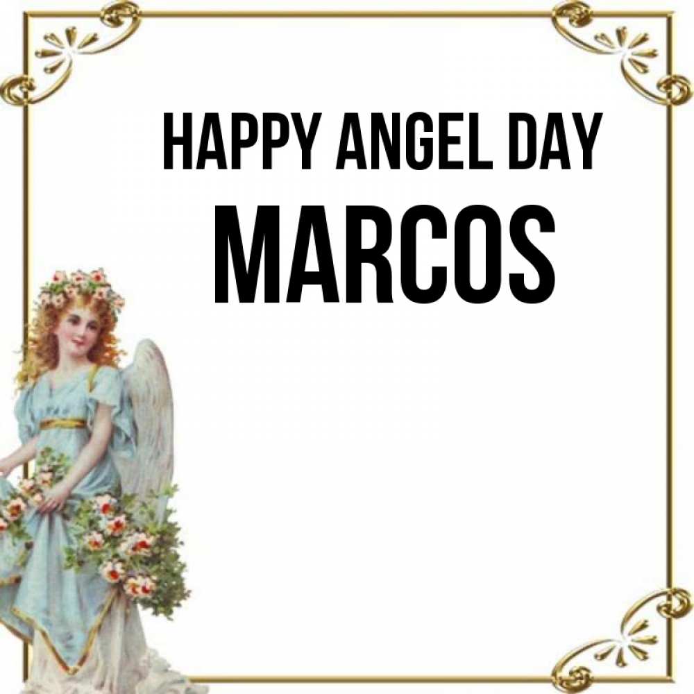 Greetings card с именем, Marcos happy angel day с именинами от девушки ангела Greetings with text for free download 