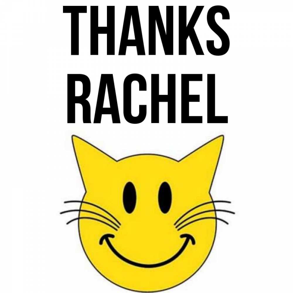 Greetings card с именем, Rachel Thanks улыбающийся смайл кот Greetings with text for free download 