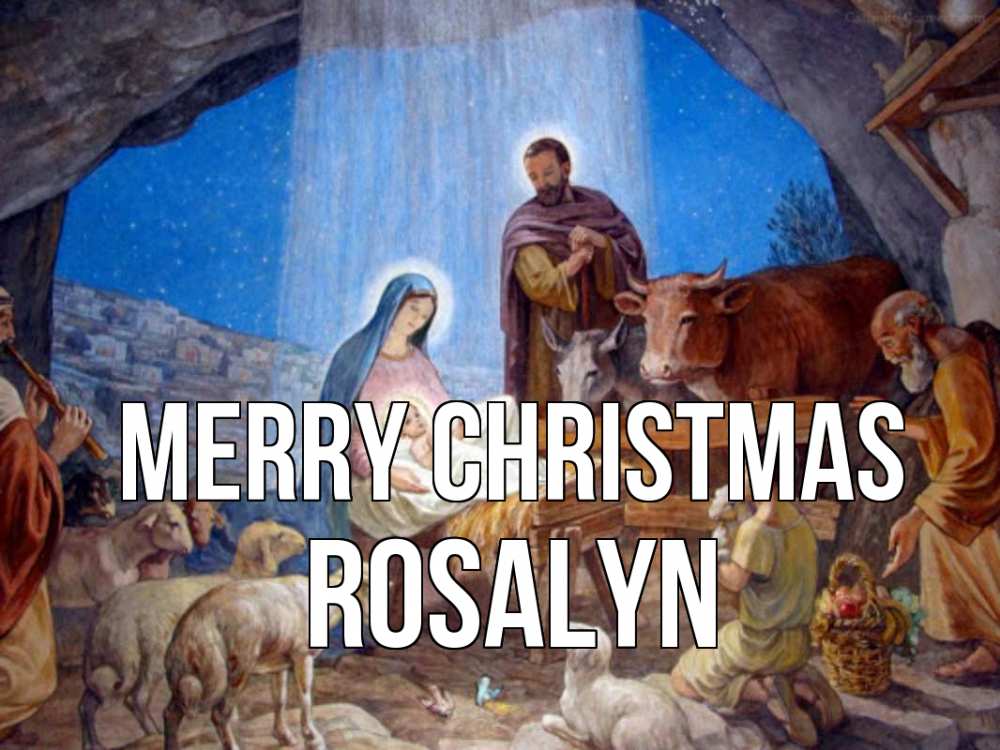 Greetings card с именем, Rosalyn Merry Christmas Хлев с животными, Иисус, рождество Greetings with text for free download 