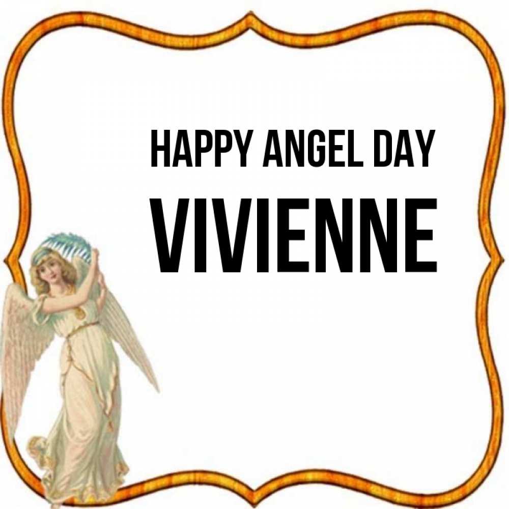 Greetings card с именем, Vivienne happy angel day рамочка простая Greetings with text for free download 