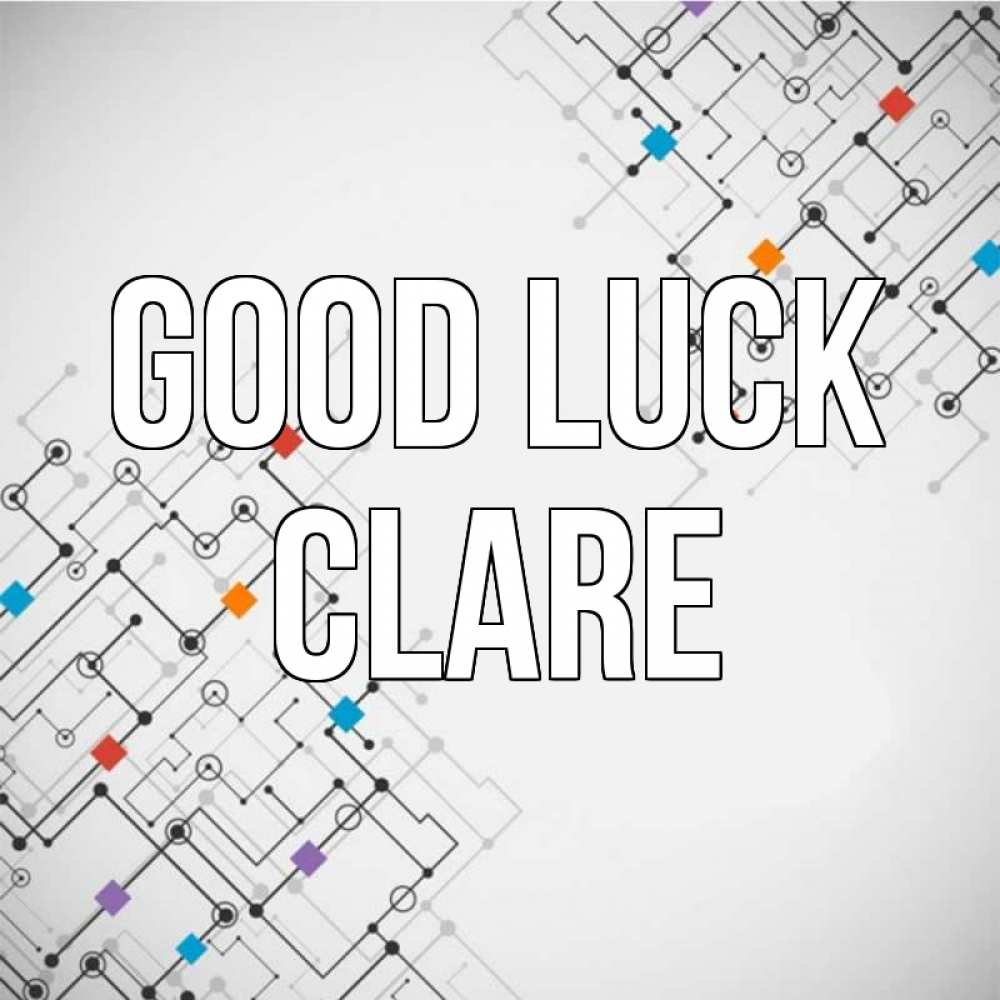 Greetings card с именем, Clare Good luck на удач Greetings with text for free download 