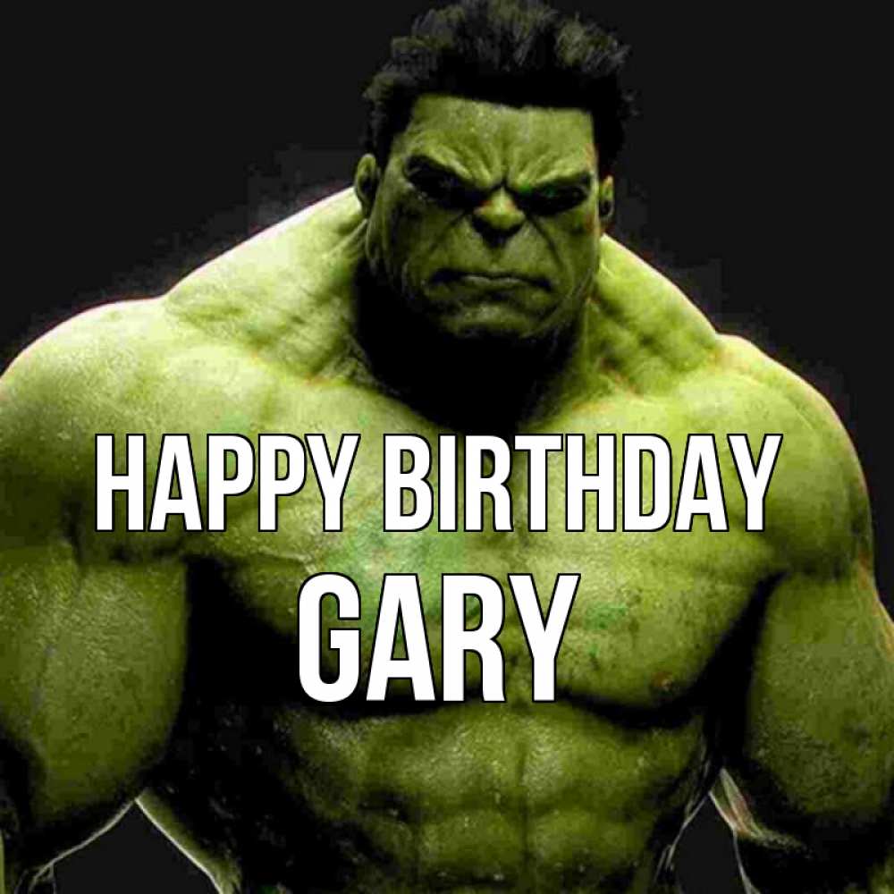 Greetings card с именем, Gary Happy Birthday зеленый супергерой марвел Greetings with text for free download 
