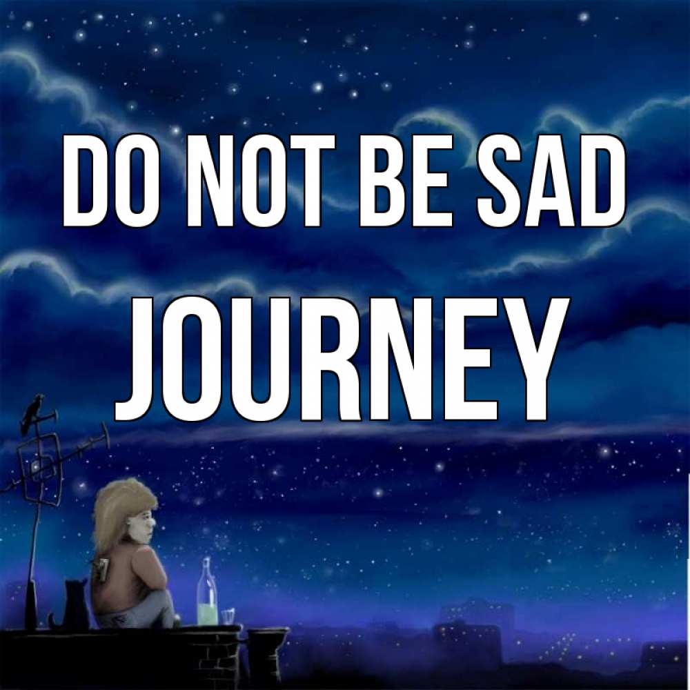 Greetings card с именем, Journey Do not be sad город с крыши Greetings with text for free download 