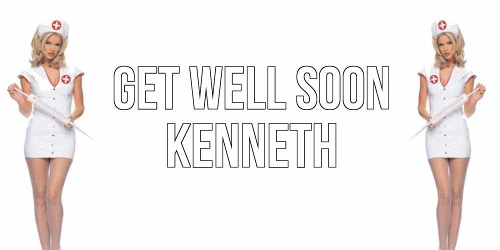 Greetings card с именем, Kenneth Get well soon открытки с медсестрой Greetings with text for free download 