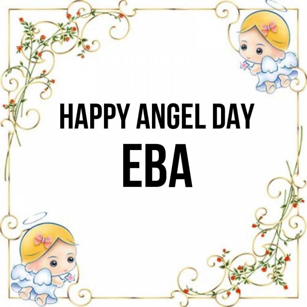 Greetings card с именем, Ева happy angel day девочки ангелы Greetings with text for free download 