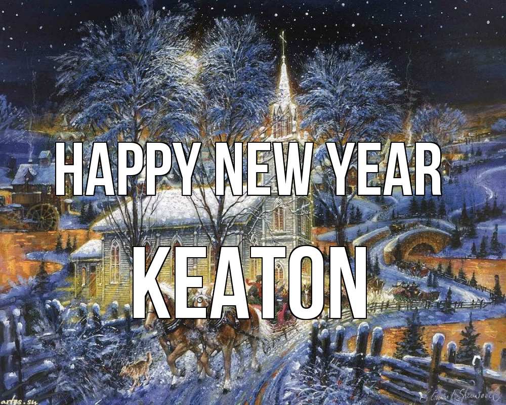 Greetings card с именем, Keaton Happy New Year упряжка лошадей, лошади, новый год Greetings with text for free download 