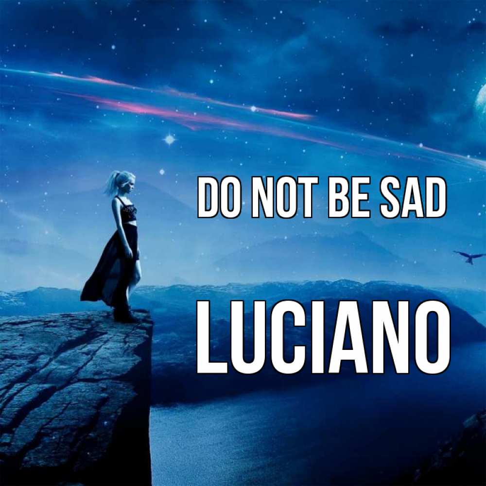 Greetings card с именем, Luciano Do not be sad вода и скала Greetings with text for free download 
