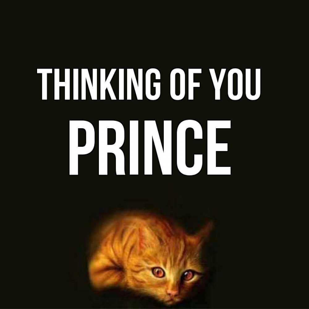 Greetings card с именем, Prince Thinking of you рыжий Greetings with text for free download 