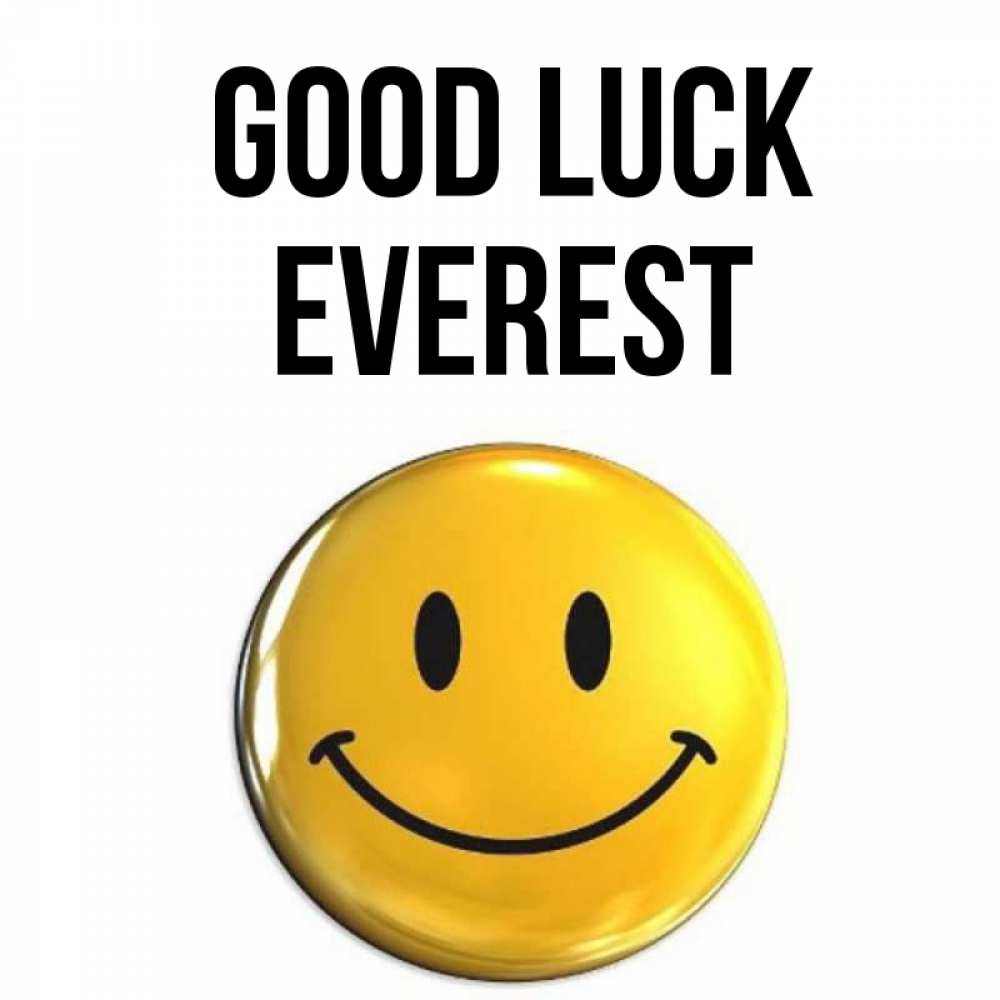 Greetings card с именем, Everest Good luck для поднятия настроения открытки на каждый день Greetings with text for free download 