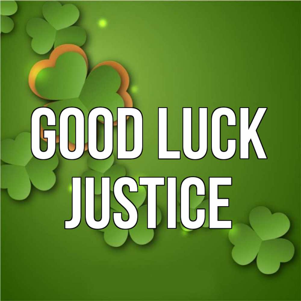 Greetings card с именем, Justice Good luck много трехлистных листочков клевера Greetings with text for free download 