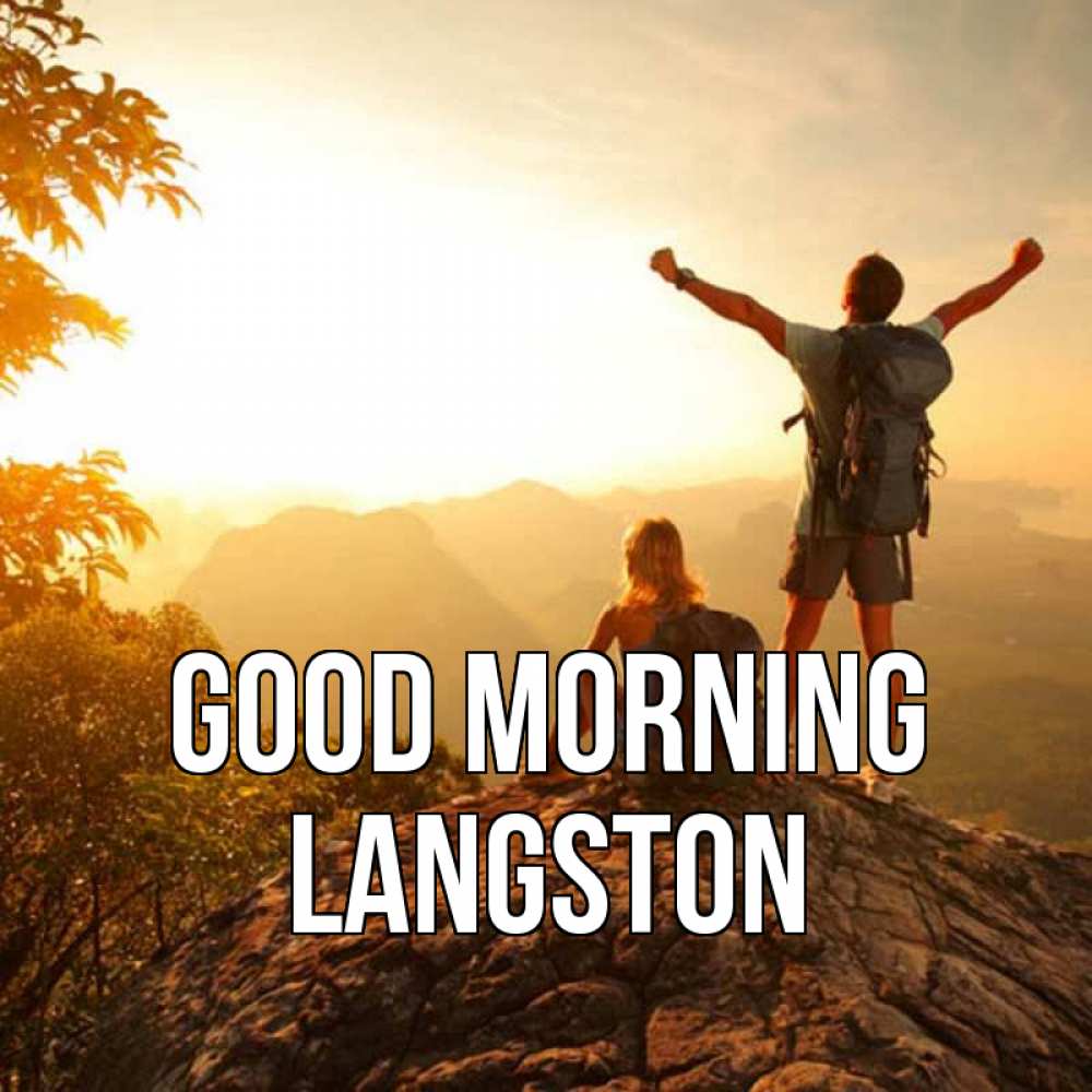 Greetings card с именем, Langston Good morning утро в горах Greetings with text for free download 
