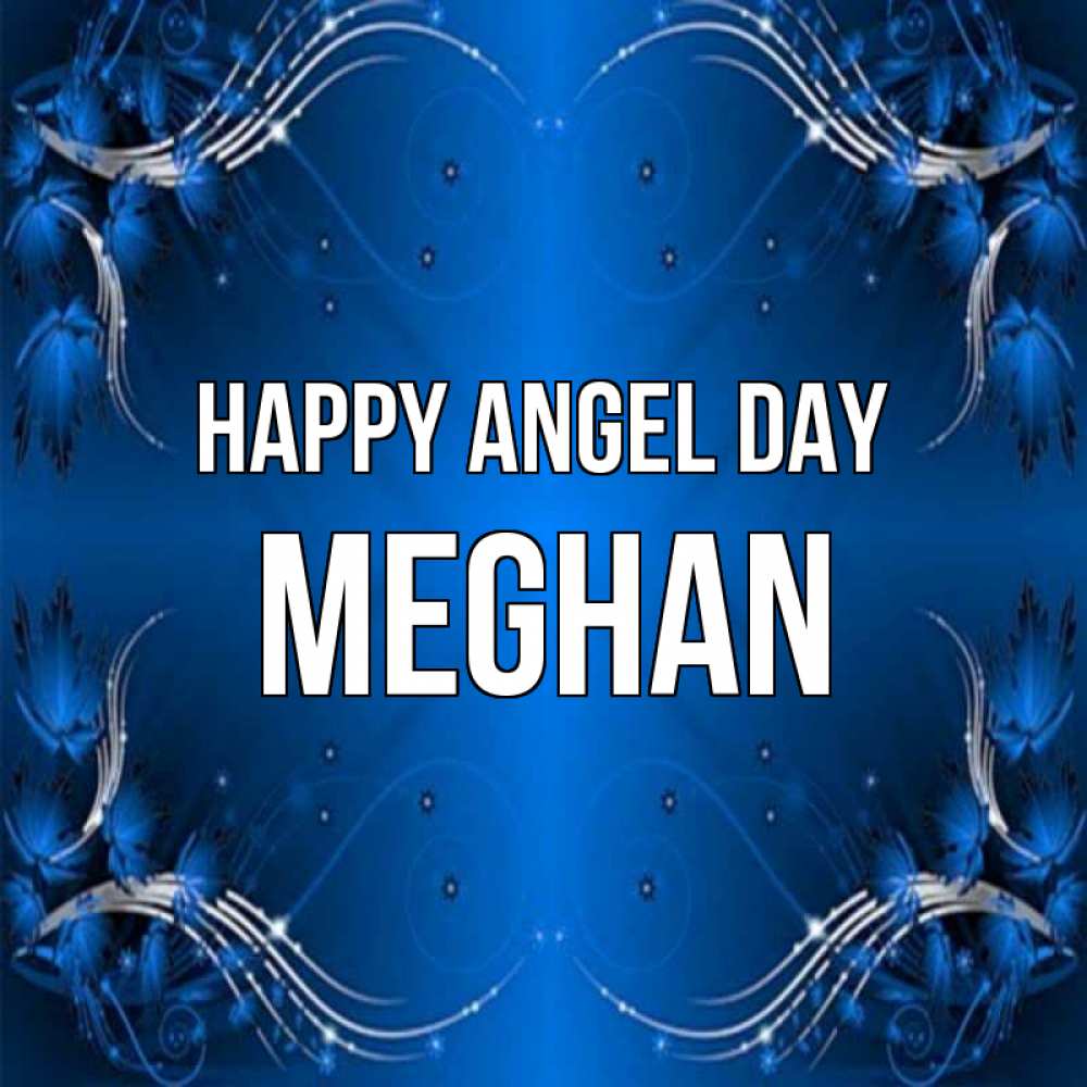 Greetings card с именем, Meghan happy angel day красивая рамочка с узорами Greetings with text for free download 