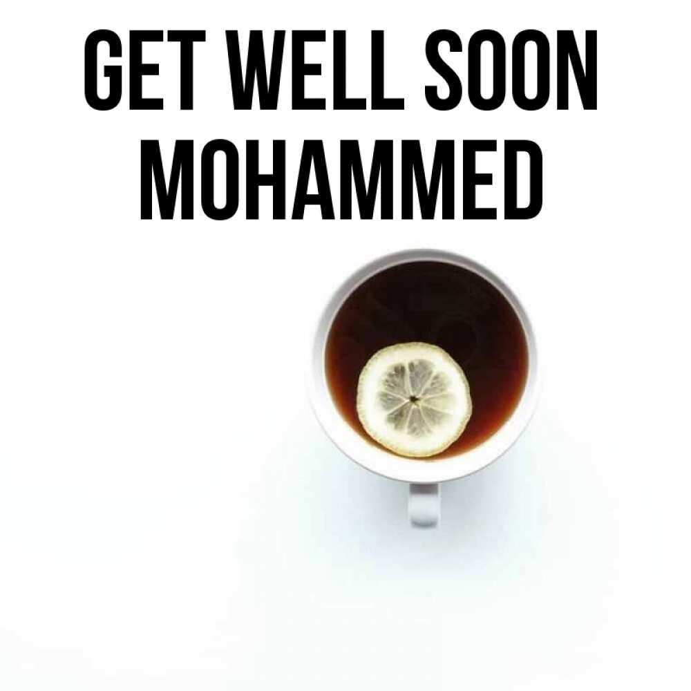 Greetings card с именем, Mohammed Get well soon простая открытка Greetings with text for free download 