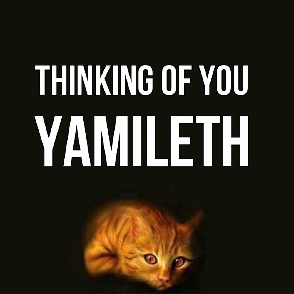 Greetings card с именем, Yamileth Thinking of you рыжий Greetings with text for free download 