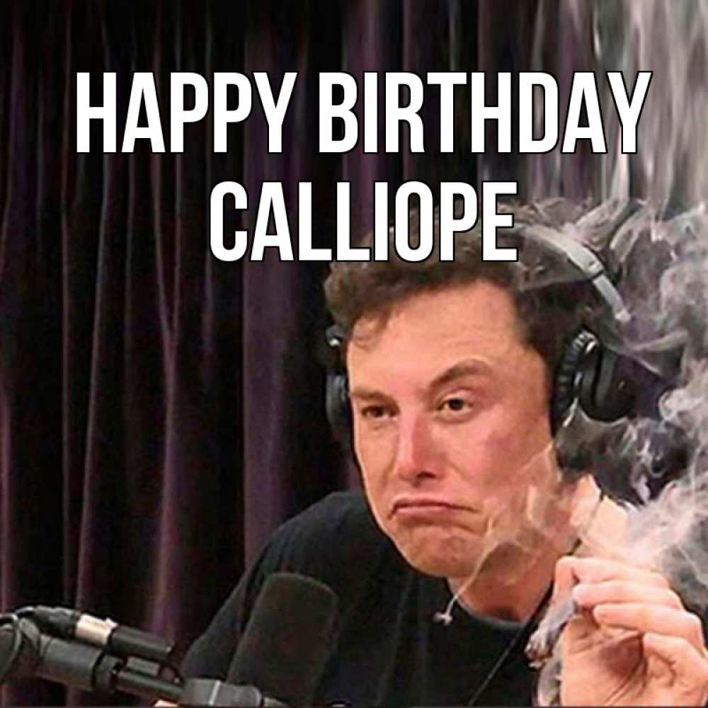 Greetings card с именем, Calliope Happy Birthday МЕМ Greetings with text for free download 