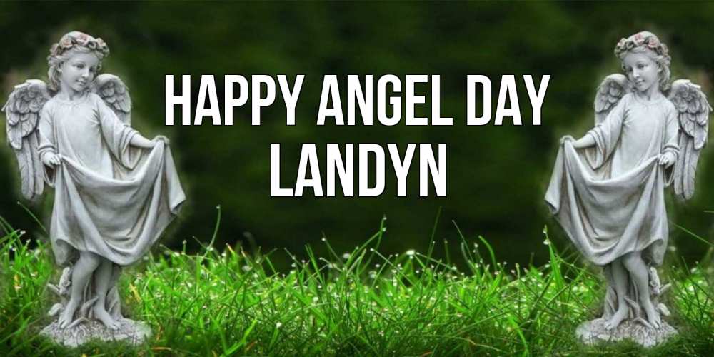 Greetings card с именем, Landyn happy angel day небо, ангел, девушка Greetings with text for free download 