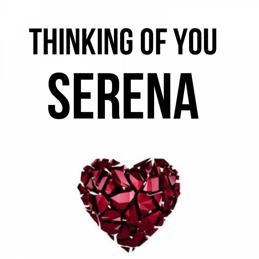 Greetings card с именем, Serena Thinking of you рубиновое 1 Greetings with text for free download 