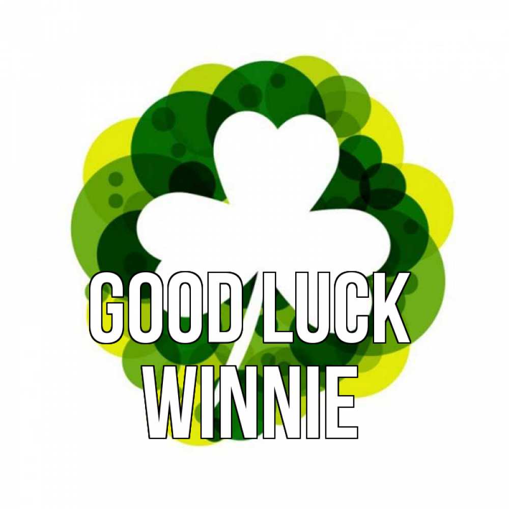 Greetings card с именем, Winnie Good luck зеленый желтый белый Greetings with text for free download 