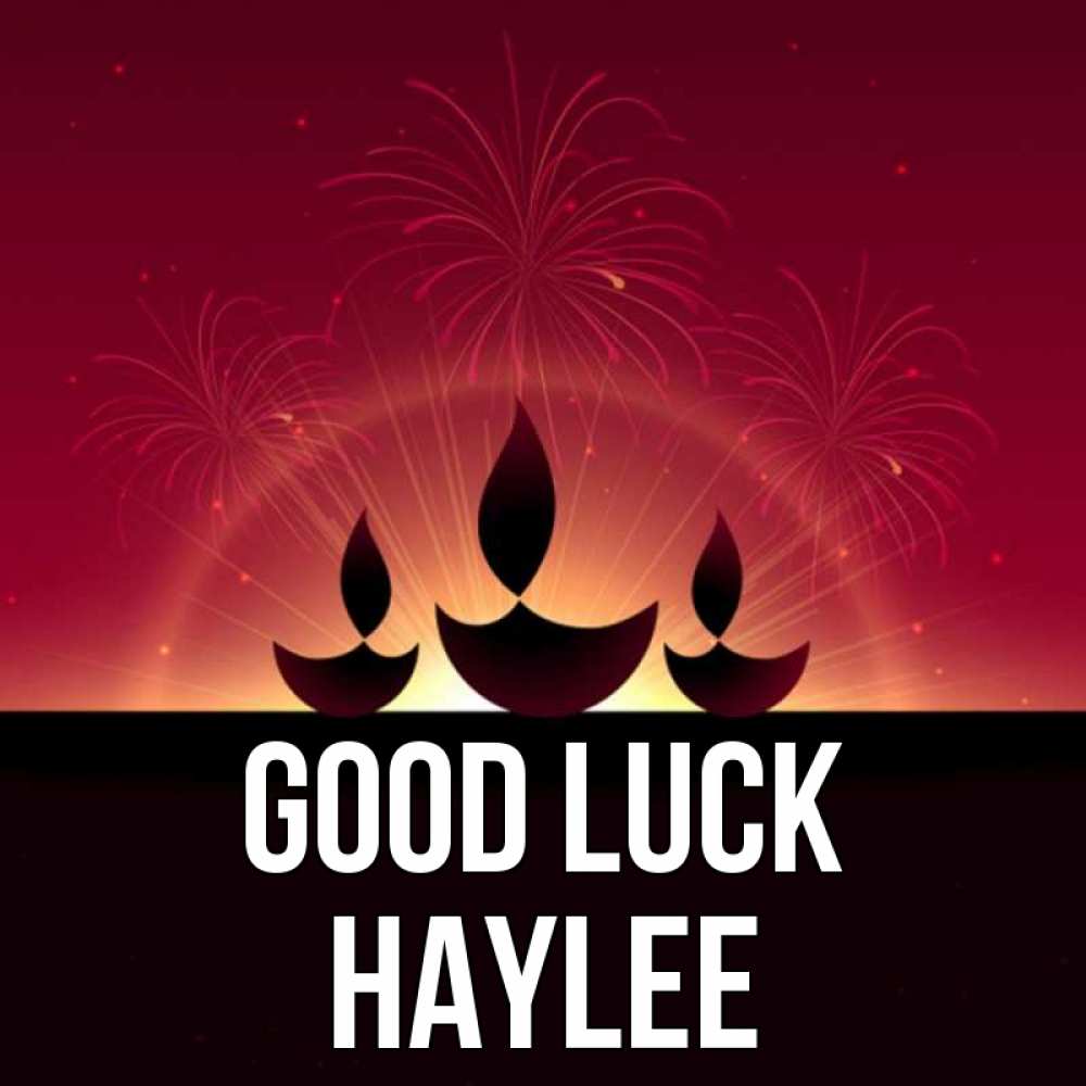 Greetings card с именем, Haylee Good luck праздник Greetings with text for free download 