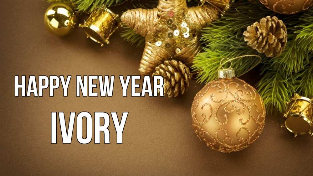 Greetings card с именем, Ivory Happy New Year новый год Greetings with text for free download 