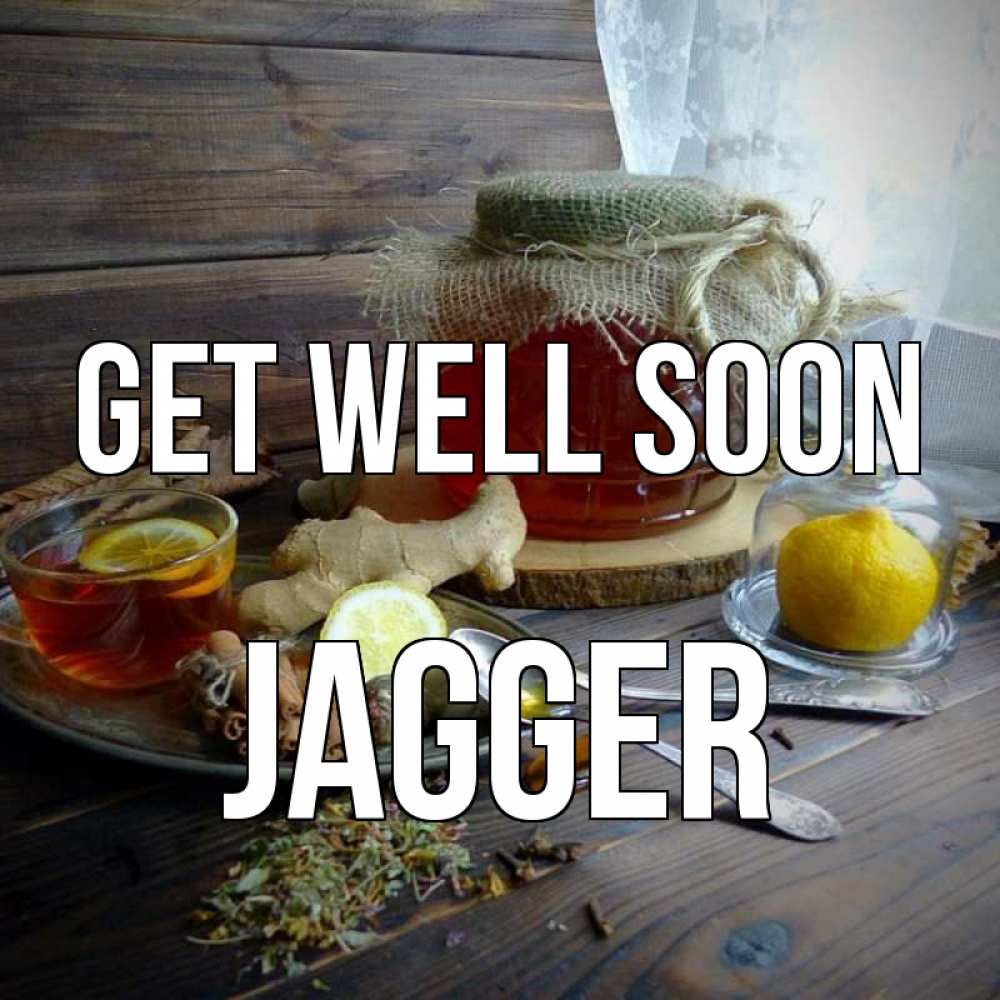 Greetings card с именем, Jagger Get well soon банка с медом Greetings with text for free download 