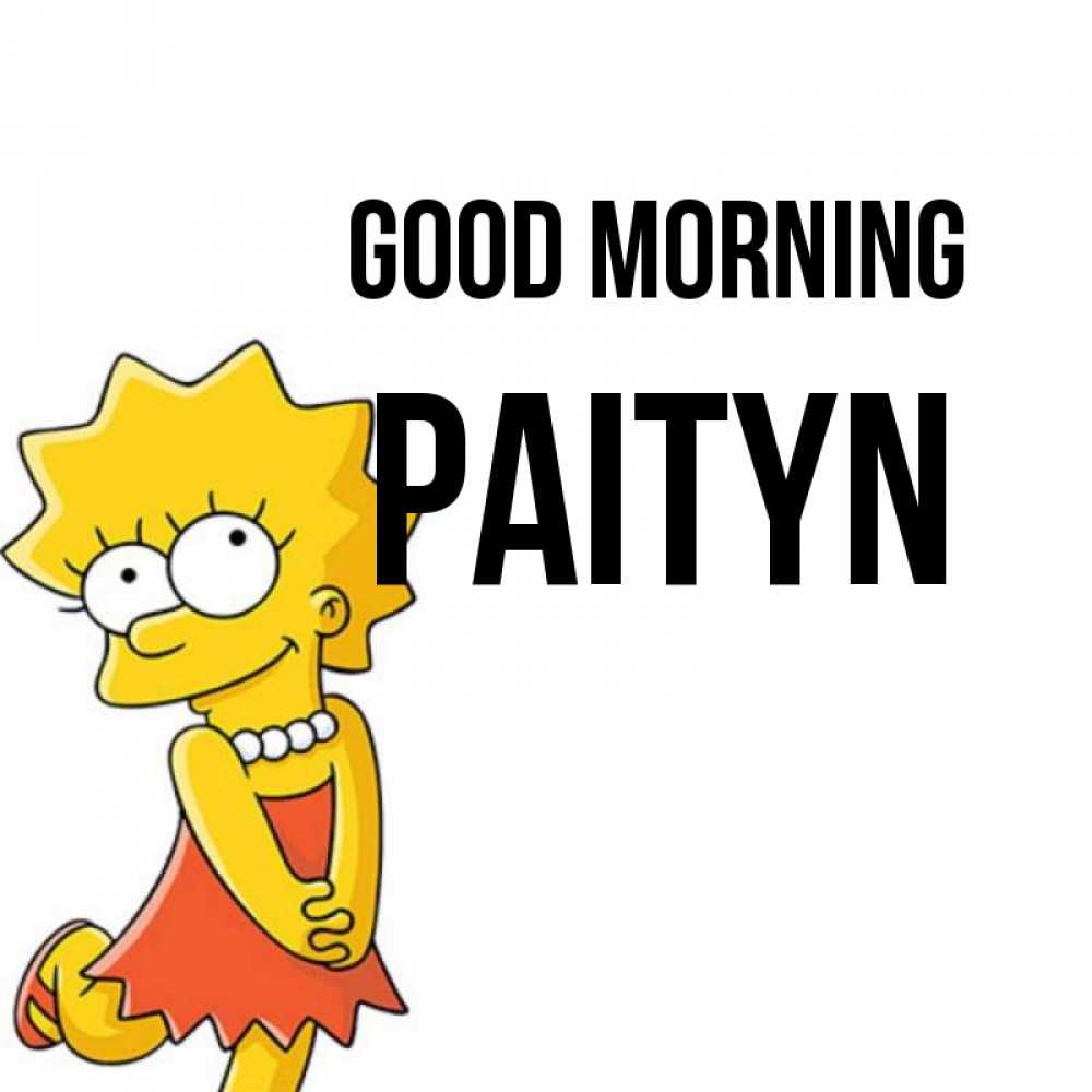 Greetings card с именем, Paityn Good morning в платье и ожерелье Greetings with text for free download 