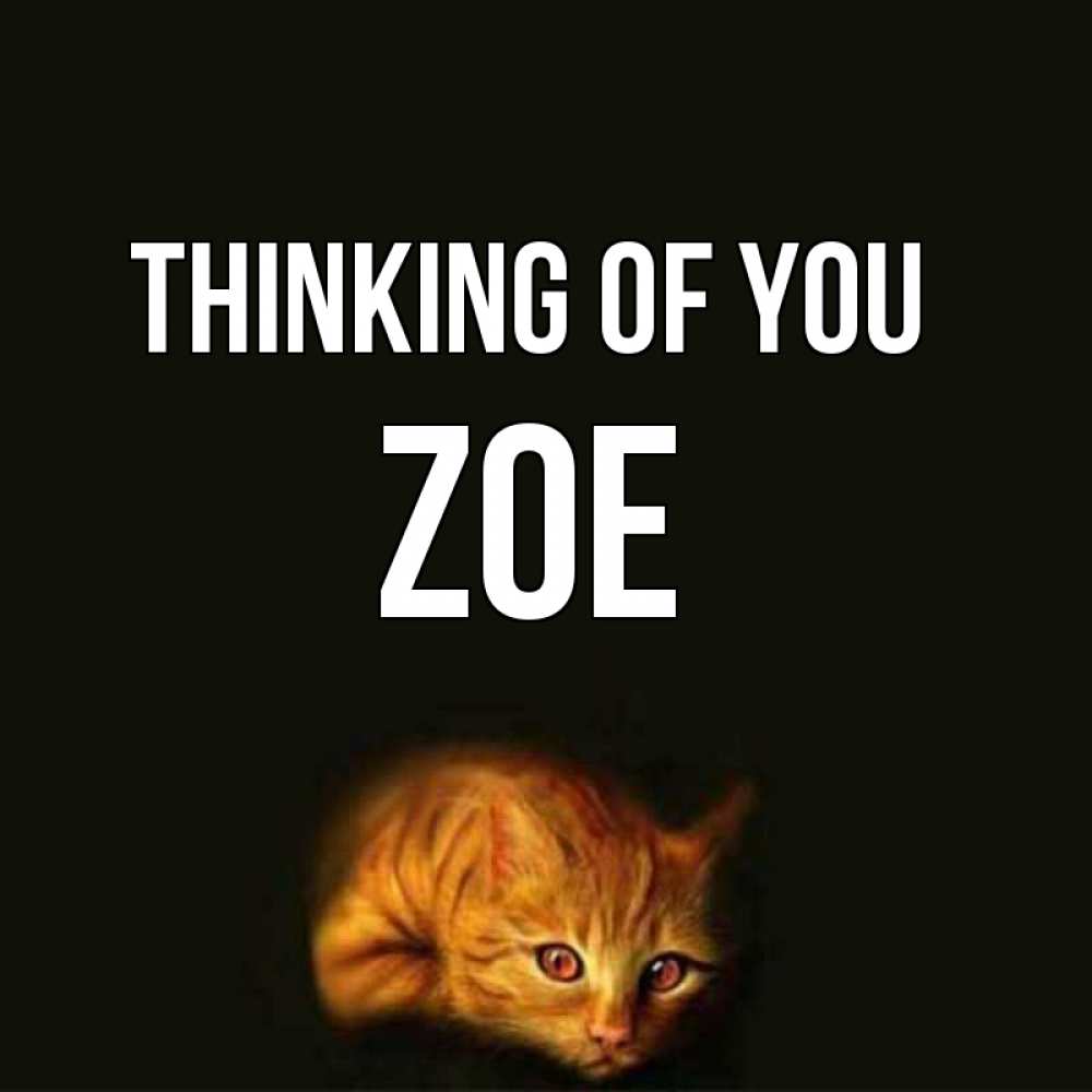 Greetings card с именем, Zoe Thinking of you рыжий Greetings with text for free download 