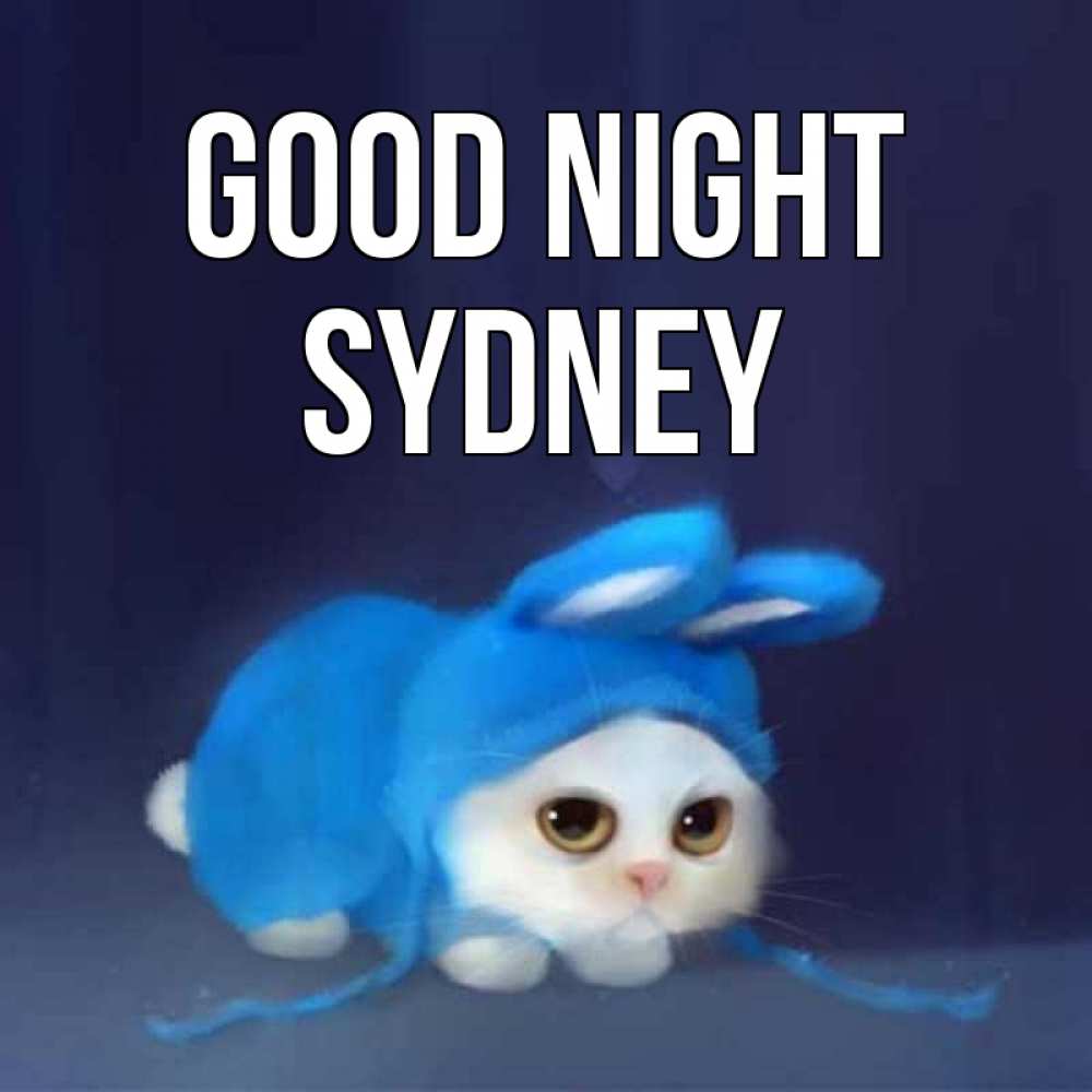 Greetings card с именем, Sydney Good night кот в голубом костюме кролика с ушками Greetings with text for free download 