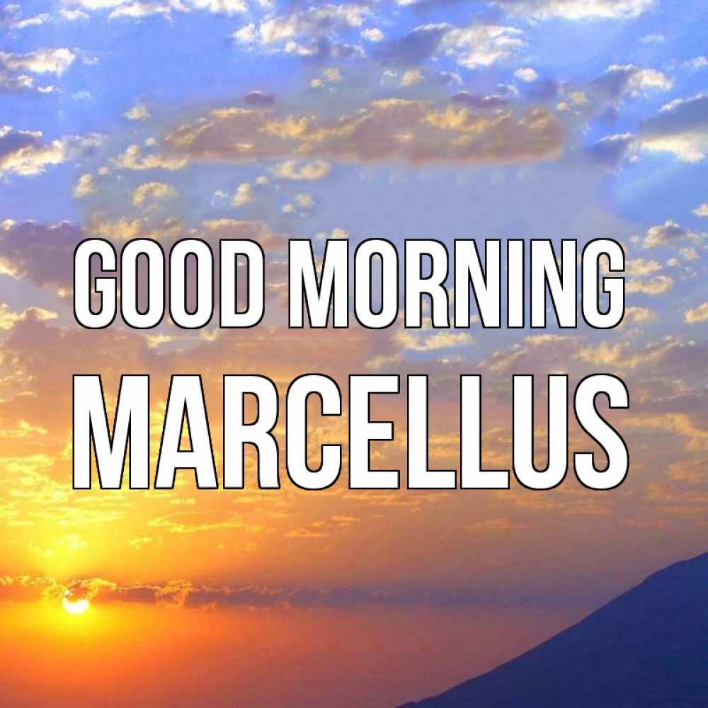 Greetings card с именем, Marcellus Good morning облака и солнце Greetings with text for free download 