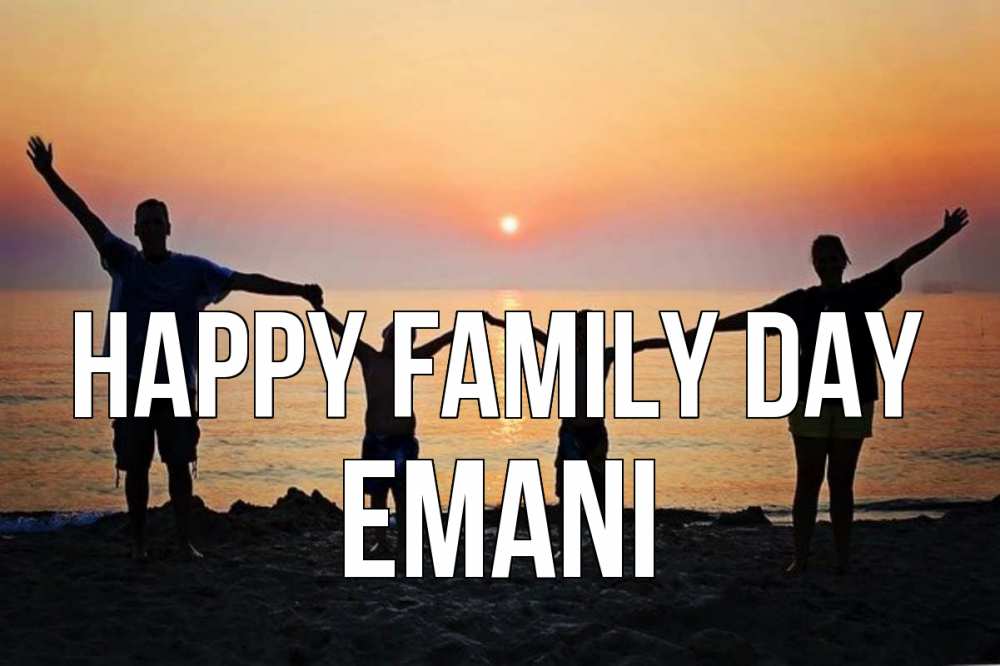 Greetings card с именем, Emani happy family day мама, папа, дети, дочка,сын, море, пляж, закат Greetings with text for free download 