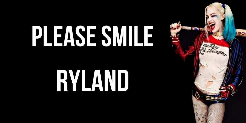 Greetings card с именем, Ryland Please smile пожелания быть позитивным Greetings with text for free download 
