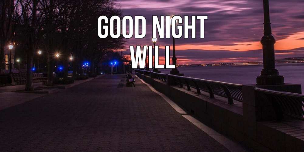 Greetings card с именем, Will Good night фонари на фоне реки Greetings with text for free download 