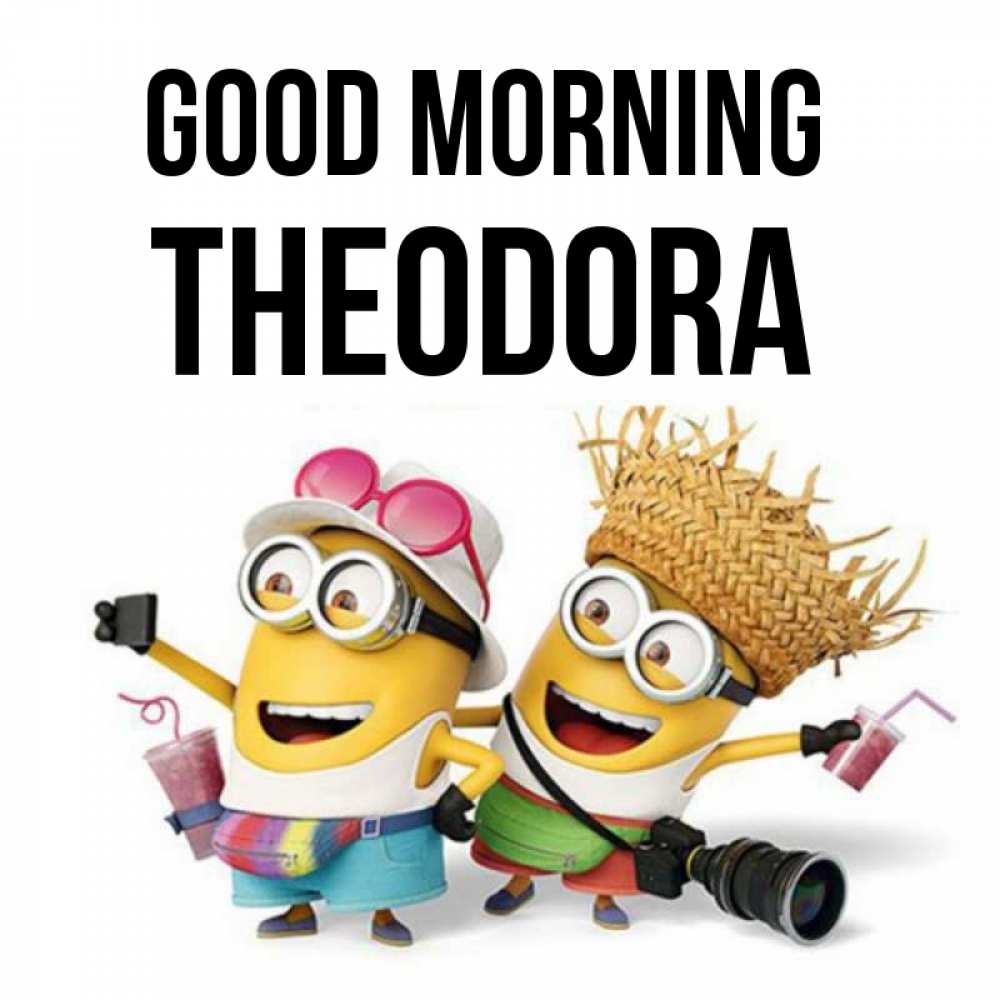 Greetings card с именем, Theodora Good morning карнавал Greetings with text for free download 