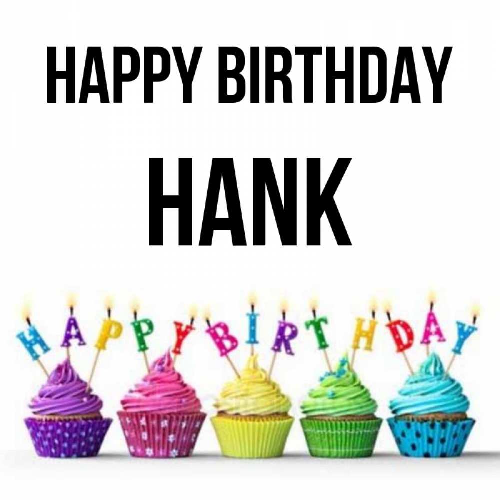 Greetings card с именем, Hank Happy Birthday открытка ко дню рождения с разноцветными вкусняшками Greetings with text for free download 