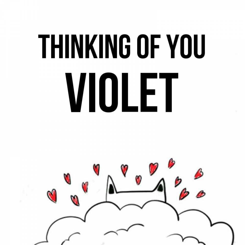 Greetings card с именем, Violet Thinking of you кот за облаком Greetings with text for free download 